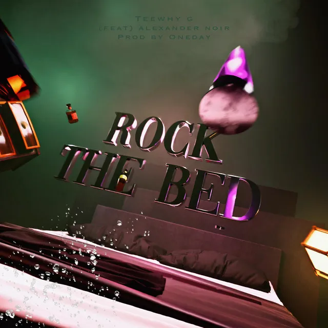 Rock The Bed