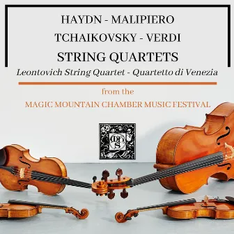 String Quartets from Magic Mountain Chamber Music Festival by Quartetto di Venezia