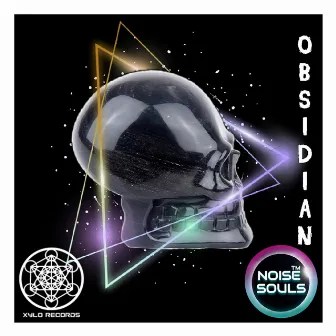 Obsidian by Noise Souls