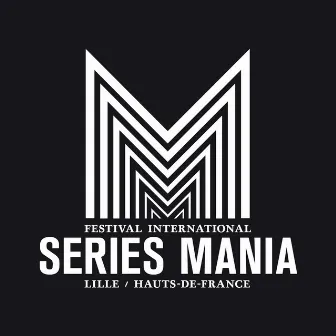 Series Mania 2019 (Bande originale du festival) by Uèle Lamore