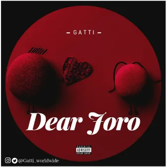 Dear Joro by Gatti