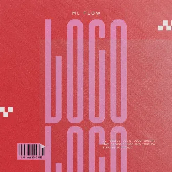 Loco Loco by MLFLOW