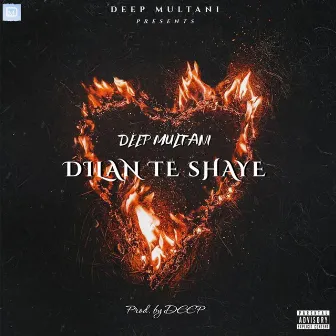 Dilan Te Shaye by Deep Multani