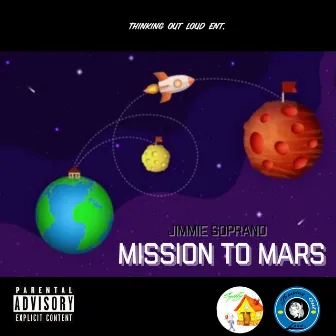 Mission to Mars by Jimmie Soprano