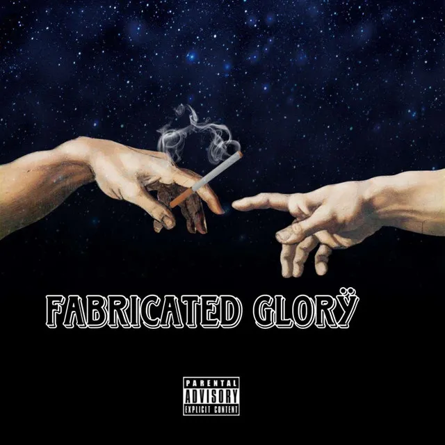 Fabricated Glory