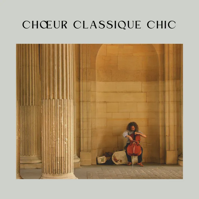 Choeur Classique Chic