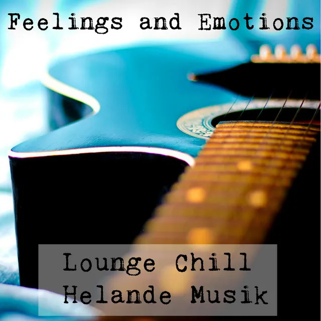 Lounge Music & Wonderful Chill Out