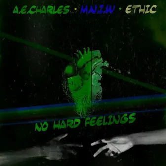 No Hard Feelings (The Remixes) by Ethic