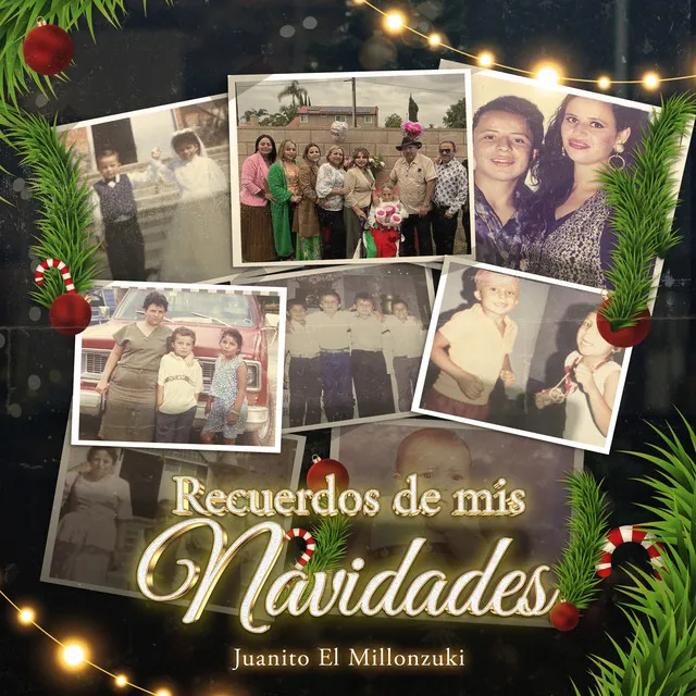 Recuerdos De Mis Navidades