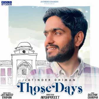 Those Days by Deepak Sharma