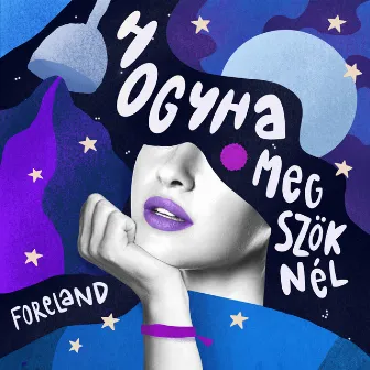 Hogyha megszöknél by Foreland