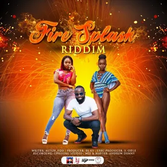 Fire Splash Riddim by DJ Ky