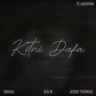 Kitni Dafa by Jerry Thomas