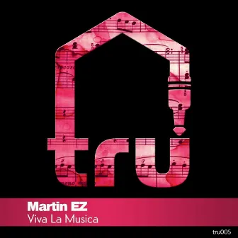 Viva La Musica by Martin Ez