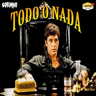 TODO O NADA by Cornho