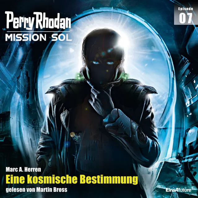 Track 25 - Eine kosmische Bestimmung - Perry Rhodan - Mission SOL 7