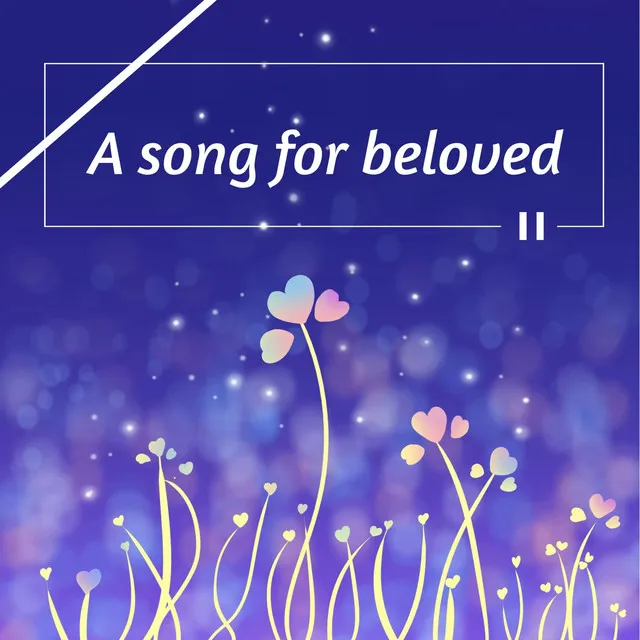 A song for beloved