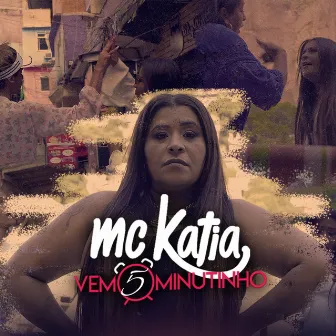 Vem 5 Minutinho by MC Katia