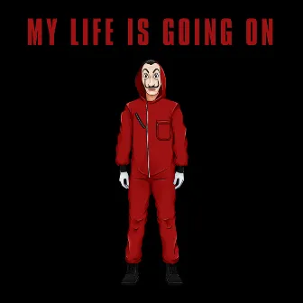 My Life Is Going On - Money Heist (Spanish Version) by Amor Acústico