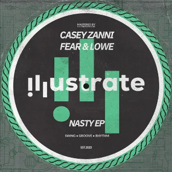 Nasty EP by Fear & Lowe