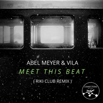 Meet This Beat (Riki Club remix) by Vila