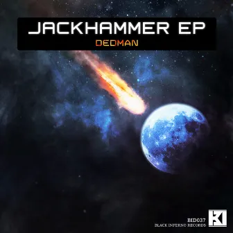 Jackhammer EP by Dedman