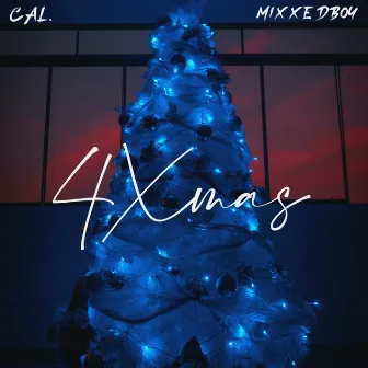 4 XMAS - Single by Mixxedboy