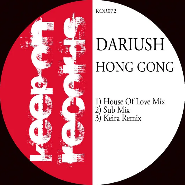 Hong Gong - Keira Remix