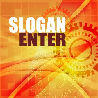 Enter by Slogan