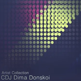 Artist Collection 03 by CDJ Dima Donskoi