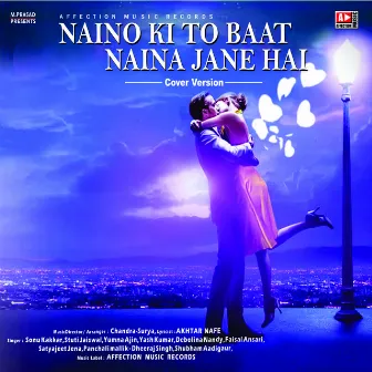 Naino Ki To Baat Naina Jane Hai cover version by Chandra-Surya