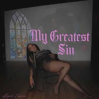 My Greatest Sin by Alayah Simone