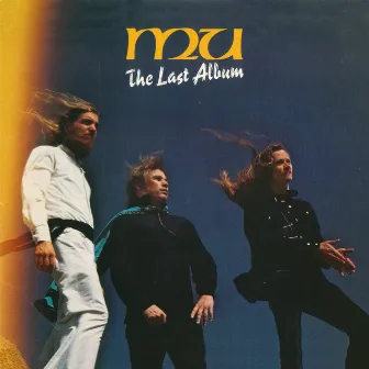 The Last Album by Mu