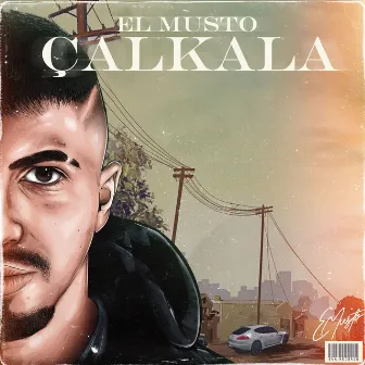 Çalkala by ElMusto