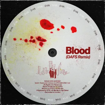 Blood (DAFS Remix) by Dafs