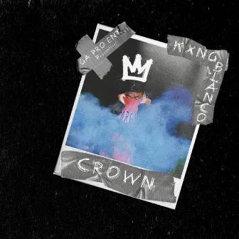 Crown by Kxng Blanco