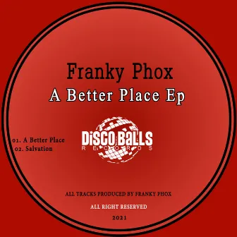 A Better Place Ep by Franky Phox