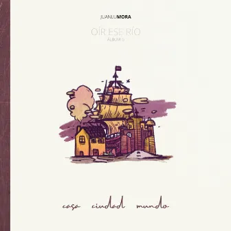 G. Casa, Ciudad, Mundo by Juanlu Mora