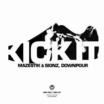 Kick It by Sionz