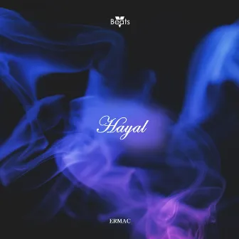 Hayal by ERMAC