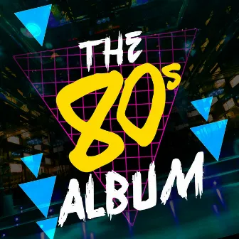 The 80's Album by Unknown Artist