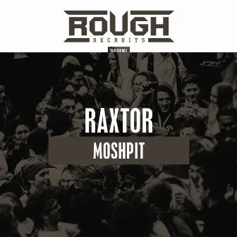 Moshpit by Raxtor