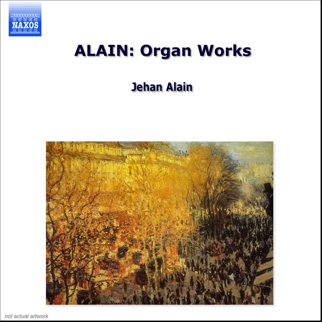 Alain: Organ Works