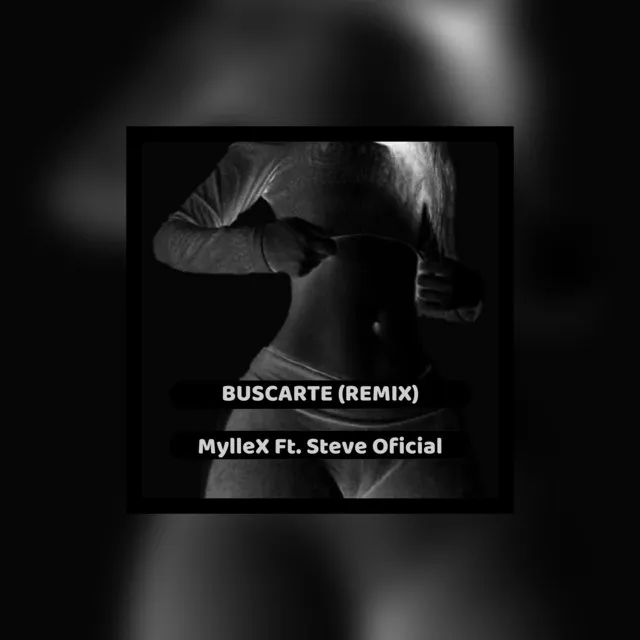 Buscarte - Remix