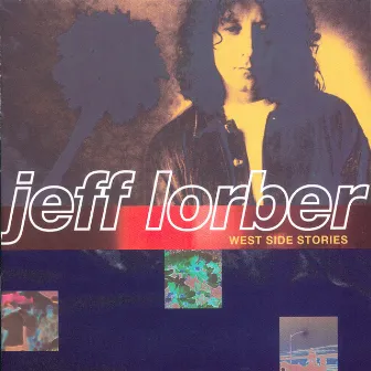 West Side Stories by Jeff Lorber