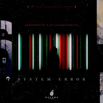 System Error by African Drumboyz