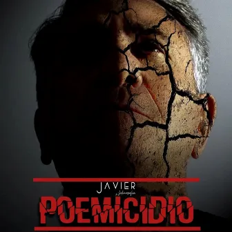 Poemicidio by Javier y Latinosofia