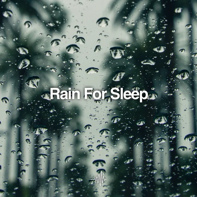 Rain for Sleep (Loopable)