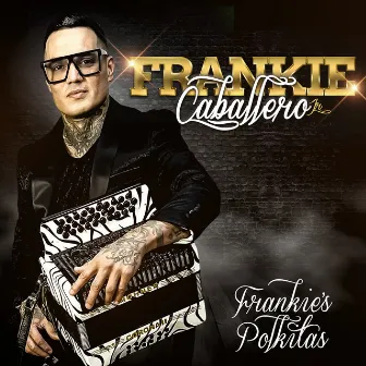 Frankie's Polkitas by Frankie Caballero Jr