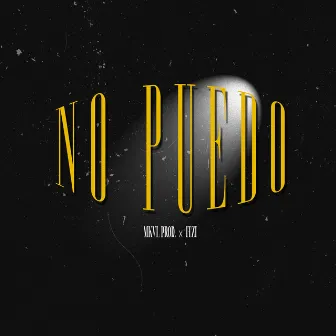 No Puedo by Itzi